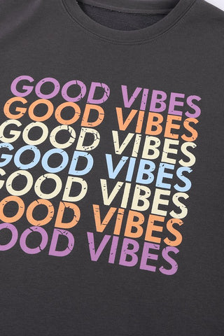 Good Vibes Sweatshirt  - Charcoal